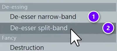 Maximus preset menu with De-esser narrow-band (1) and De-esser split-band (2) under De-essing