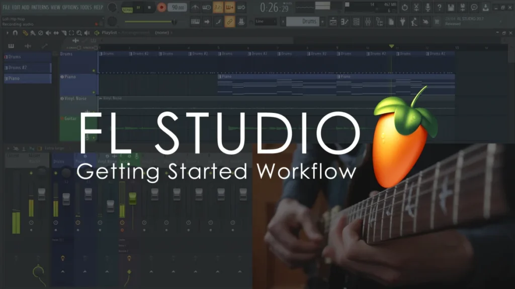 Image-Line's FL Studio Getting Started Workflow title card over the FL Studio Playlist and a guitarist