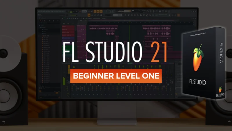 Sonic Academy title card for FL Studio 21 Beginner Level One on a studio monitor beside an FL Studio box