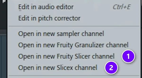 FL Studio sampler right-click menu with Open in new Fruity Slicer channel (1) and Open in new Slicex channel (2) numbered